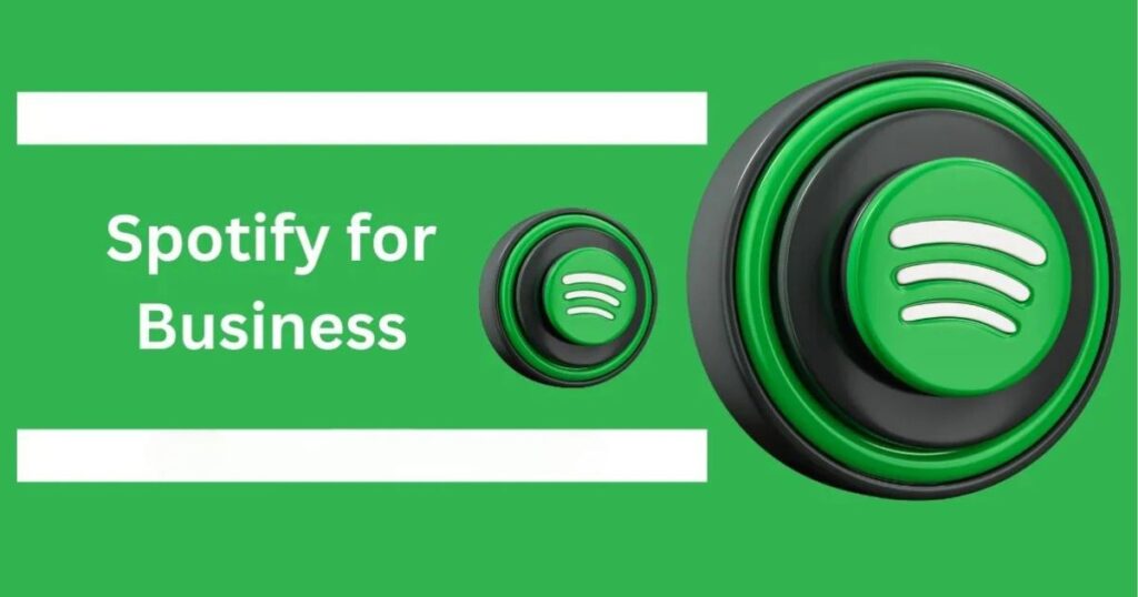 Spotify for Business